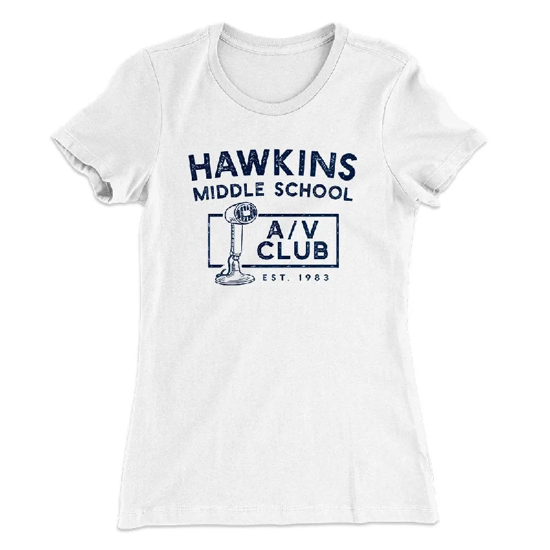 Hawkins Middle School A/V Club Women's T-Shirt